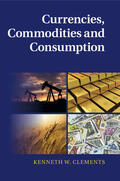 Clements |  Currencies, Commodities and Consumption | Buch |  Sack Fachmedien