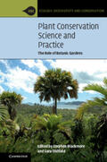 Blackmore / Oldfield |  Plant Conservation Science and Practice | Buch |  Sack Fachmedien