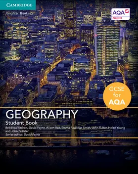 Kitchen / Payne / Rae |  GCSE Geography for AQA Student Book | Buch |  Sack Fachmedien