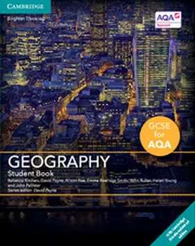 Kitchen / Payne / Rae |  GCSE Geography for Aqa Student Book with Cambridge Elevate Enhanced Edition (2 Years) | Buch |  Sack Fachmedien