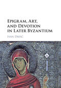 Drpi¿ / Drpic |  Epigram, Art, and Devotion in Later Byzantium | Buch |  Sack Fachmedien