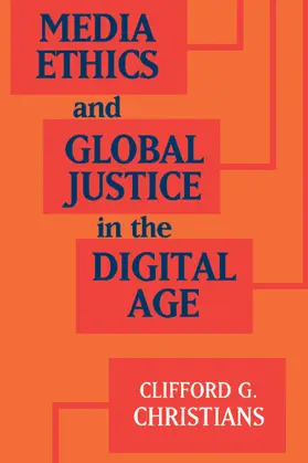 Christians |  Media Ethics and Global Justice in the Digital Age | Buch |  Sack Fachmedien