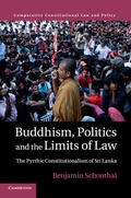 Schonthal |  Buddhism, Politics and the Limits of Law | Buch |  Sack Fachmedien