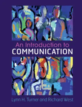 Turner / West | An Introduction to Communication | Buch | 978-1-316-60691-9 | www.sack.de