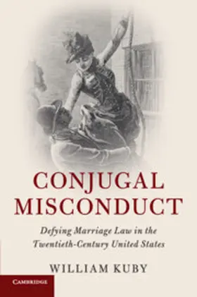 Kuby |  Conjugal Misconduct | Buch |  Sack Fachmedien