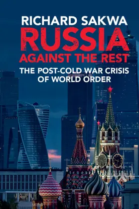Sakwa | Russia against the Rest | Buch | 978-1-316-61351-1 | www.sack.de