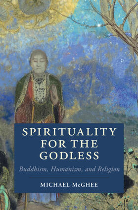 McGhee | Spirituality for the Godless | Buch | 978-1-316-61375-7 | sack.de