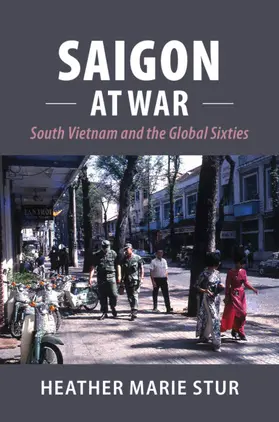 Stur |  Saigon at War | Buch |  Sack Fachmedien