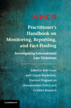 Grace / Bruderlein |  HPCR Practitioner's Handbook on Monitoring, Reporting, and Fact-Finding | Buch |  Sack Fachmedien