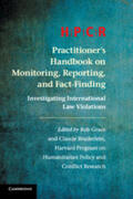 Grace / Bruderlein |  Hpcr Practitioner's Handbook on Monitoring, Reporting, and Fact-Finding | Buch |  Sack Fachmedien
