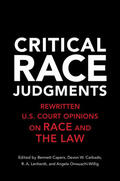 Capers / Carbado / Lenhardt |  Critical Race Judgments | Buch |  Sack Fachmedien