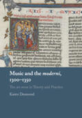 Desmond |  Music and the moderni, 1300-1350 | Buch |  Sack Fachmedien
