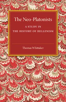 Whittaker |  The Neo-Platonists | Buch |  Sack Fachmedien