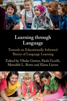 Grøver / Uccelli / Rowe |  Learning through Language | Buch |  Sack Fachmedien