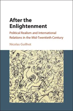Guilhot |  After the Enlightenment | Buch |  Sack Fachmedien