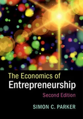 Parker |  The Economics of Entrepreneurship | Buch |  Sack Fachmedien