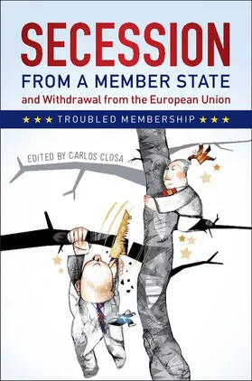 Closa |  Secession from a Member State and Withdrawal from the European             Union | Buch |  Sack Fachmedien