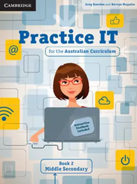 Bowden / Maguire |  Practice IT for the Australian Curriculum Book 2 Middle Secondary Pack (Textbook and Interactive Textbook) | Buch |  Sack Fachmedien