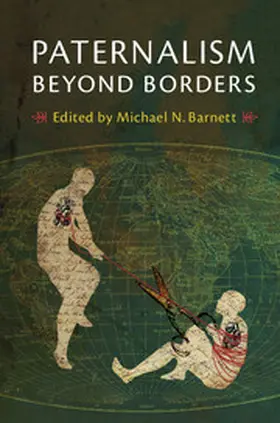 Barnett |  Paternalism Beyond Borders | Buch |  Sack Fachmedien