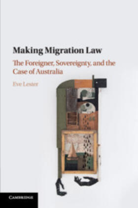 Lester |  Making Migration Law | Buch |  Sack Fachmedien