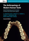 Scott / Turner II / Townsend |  The Anthropology of Modern Human Teeth | Buch |  Sack Fachmedien