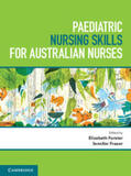 Forster / Fraser |  Paediatric Nursing Skills for Australian Nurses | Buch |  Sack Fachmedien