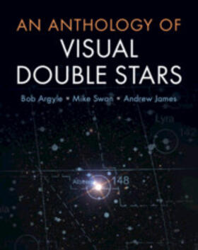 James / Argyle / Swan | An Anthology of Visual Double Stars | Buch | 978-1-316-62925-3 | sack.de