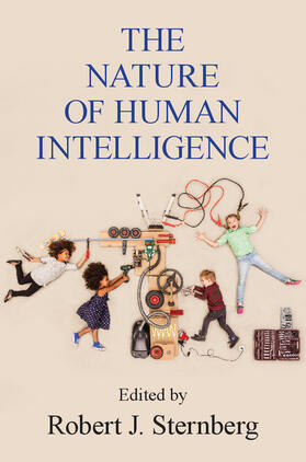 Sternberg | The Nature of Human Intelligence | Buch | 978-1-316-62964-2 | sack.de