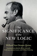 Quine / Carnielli / Janssen-Lauret |  The Significance of the New Logic | Buch |  Sack Fachmedien
