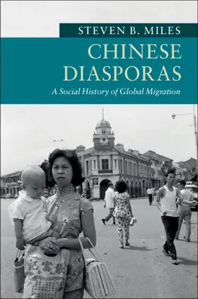 Miles |  Chinese Diasporas | Buch |  Sack Fachmedien