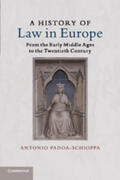 Padoa-Schioppa |  A History of Law in Europe | Buch |  Sack Fachmedien