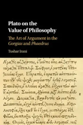 Irani |  Plato on the Value of Philosophy | Buch |  Sack Fachmedien