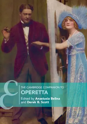 Belina / Scott |  The Cambridge Companion to Operetta | Buch |  Sack Fachmedien