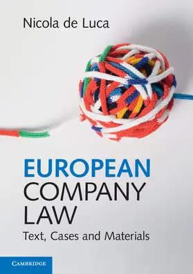 de Luca | European Company Law: Text, Cases and Materials | Buch | 978-1-316-63537-7 | www.sack.de