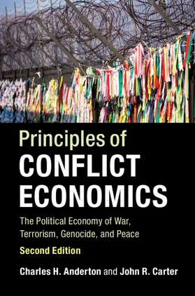 Anderton / Carter | Principles of Conflict Economics | Buch | 978-1-316-63539-1 | sack.de
