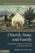 Witte, Jr. |  Church, State, and Family | Buch |  Sack Fachmedien