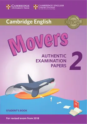  Cambridge English Young Learners 2 for Revised Exam from 2018 Movers Student's Book | Buch |  Sack Fachmedien