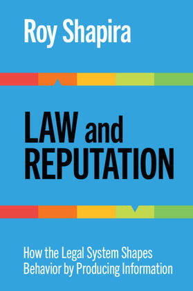 Shapira |  Law and Reputation | Buch |  Sack Fachmedien