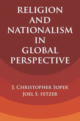 Soper / Fetzer |  Religion and Nationalism in Global             Perspective | Buch |  Sack Fachmedien