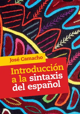 Camacho |  Introducción a la sintaxis del español | Buch |  Sack Fachmedien