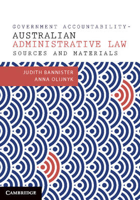 Bannister / Olijnyk | Government Accountability Sources and Materials: Australian Administrative Law | Buch | sack.de