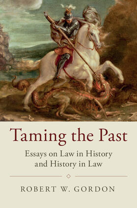 Gordon | Taming the Past | Buch | 978-1-316-64400-3 | sack.de