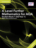 Fannon / Ward |  A Level Further Mathematics for Aqa Student Book 1 (As/Year 1) with Digital Access (2 Years) | Buch |  Sack Fachmedien