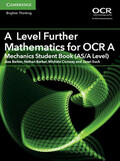 Barker / Conway / Such |  A Level Further Mathematics for OCR A Mechanics Student Book (AS/A Level) | Buch |  Sack Fachmedien