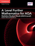 Fannon / Ward |  A Level Further Mathematics for AQA Statistics Student Book (AS/A Level) | Buch |  Sack Fachmedien