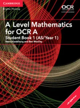 Kadelburg / Woolley |  A Level Mathematics for OCR a Student Book 1 (As/Year 1) with Cambridge Elevate Edition (2 Years) | Buch |  Sack Fachmedien