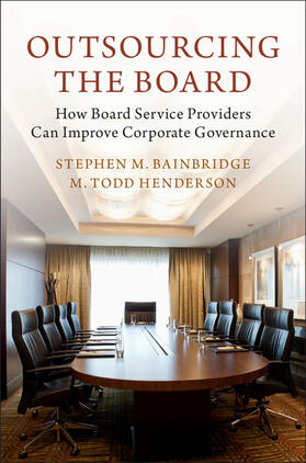 Bainbridge / Henderson | Outsourcing the Board | Buch | 978-1-316-64512-3 | sack.de