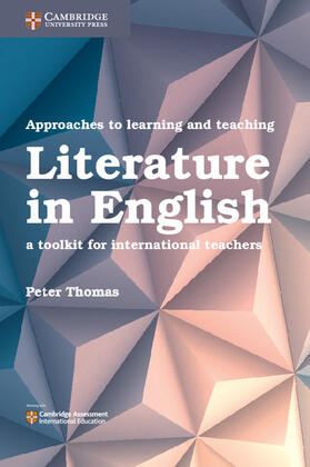 Thomas | Approaches to Learning and Teaching Literature in English | Buch | 978-1-316-64589-5 | sack.de