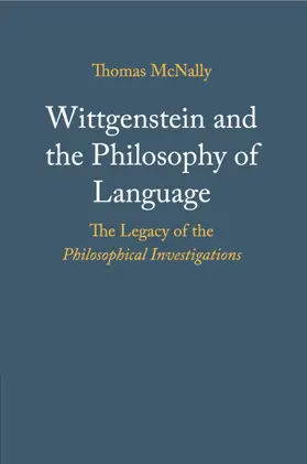 McNally |  Wittgenstein and the Philosophy of Language | Buch |  Sack Fachmedien