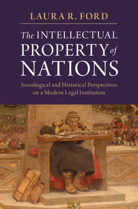 Ford |  The Intellectual Property of Nations | Buch |  Sack Fachmedien